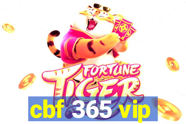 cbf 365 vip